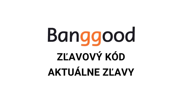 Banggood zľavový kód