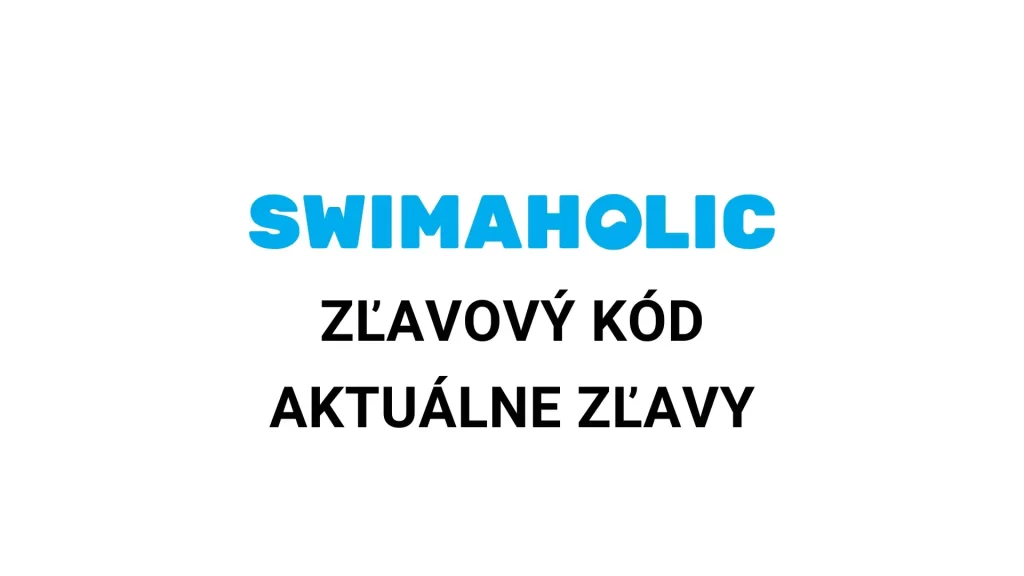 Swimaholic zľavový kód