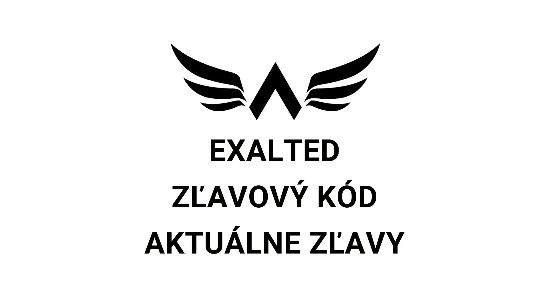 Exalted zľavový kód